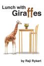 Lunch With Giraffes - Preview