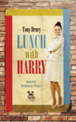 Lunch With Harry