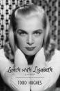 Lunch With Lizabeth - Preview