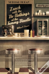 Lunch With The Do-Nothings At The Tammy Dinette