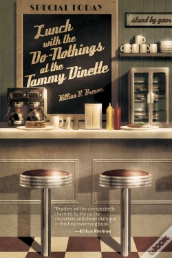 Capa do artigo Lunch With The Do-Nothings At The Tammy Dinette
