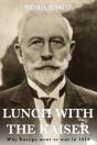 Lunch With The Kaiser - Preview