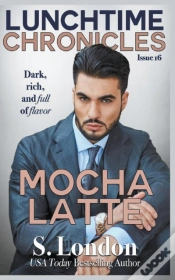Capa do artigo Lunchtime Chronicles: Mocha Latte