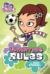 Lunchtime Rules