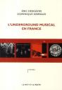 L'Underground Musical En France - Preview