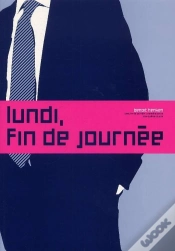 Capa do artigo Lundi, Fin De Journée - 1ère Partie