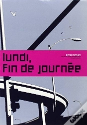 Capa do artigo Lundi, Fin De Journée - 2e Partie