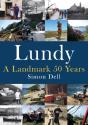 Lundy: A Landmark 50 Years - Preview