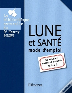 Capa do artigo Lune Et Santé, Mode D'Emploi