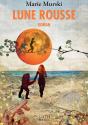 Lune Rousse - Preview