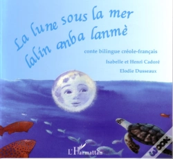 Capa do artigo Lune Sous La Mer ; Lalin Anba Lanme