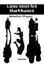 Lune Sous Les Barkhanes - Preview