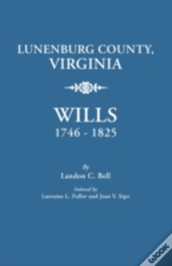 Capa do artigo Lunenburg County, Virginia, Wills, 1746-1825