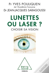 Lunettes Ou Laser ?