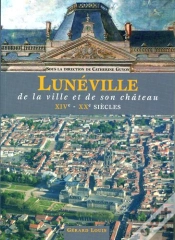 Capa do artigo Luneville De La Ville Et De Son Château Xive-Xxe Siècles