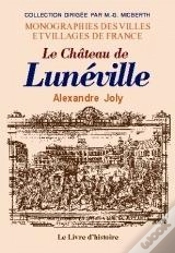 Capa do artigo Luneville (Le Chateau De)