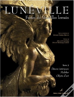 Capa do artigo Luneville T.2 ; Fastes Du Versailles Lorrain