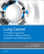 Lung Cancer: A Practical Approach To Evidence-Based Clinical Evaluation And Management - Preview