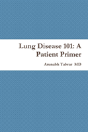 Lung Disease 101: A Patient Primer - Preview