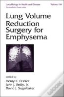 Lung Volume Reduction Surgery For Emphysema