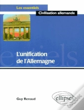 L'Unification De L'Allemagne
