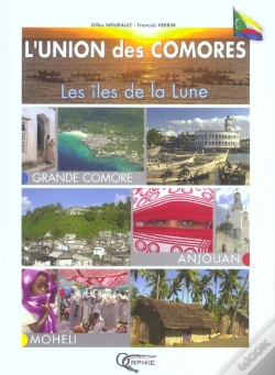 Capa do artigo L'Union Des Comores ; Les Iles De La Lune