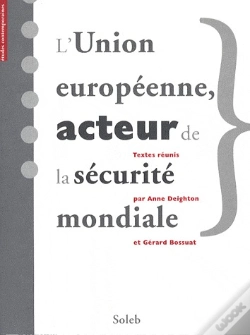 Capa do artigo L'Union Européenne, Acteur De La Sécurité Mondiale