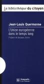 L'Union Européenne Dans Le Temps Long - Preview