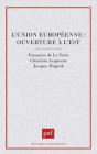 L'Union Européenne : Ouverture À L'Est ? - Preview