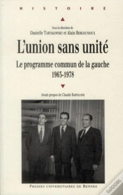 Capa do artigo L'Union Sans Unité ; Le Programme Commun De La Gauche (1963-1978)