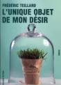 L'Unique Objet De Mon Désir - Preview