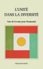 L'Unité Dans La Diversité : Voie De L'Avanir Pour L'Humanité - Preview