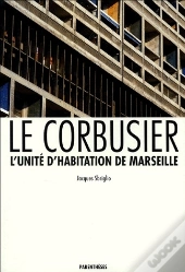 L'Unité D'Habitation De Marseille