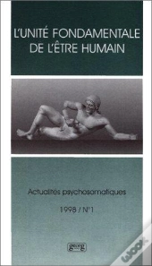 L'Unite Fondamentale De L'Etre Humain