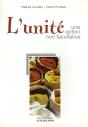 L'Unite, Une Option Non Facultative - Preview