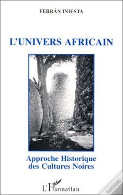 Capa do artigo L'Univers Africain ; Approche Historique Des Cultures Noires