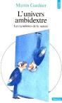 L'Univers Ambidextre ; Les Symétries De La Nature - Preview