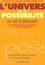 L'Univers De La Possibilité - Un Art À Découvrir Transformer Sa Vie Personnelle Et Professionnelle - Preview