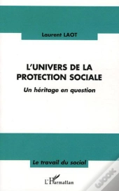 L'Univers De La Protection Sociale