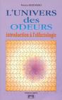 L'Univers Des Odeurs : Introduction A L'Olfactologie - Preview
