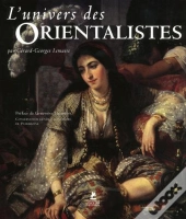 L'Univers Des Orientalistes