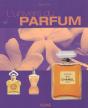 L'Univers Des Parfums ; Edition 2003 - Preview