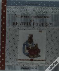 L'Univers Enchanteur De Beatrix Potter