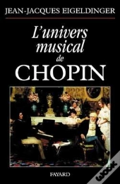 L'Univers Musical De Chopin