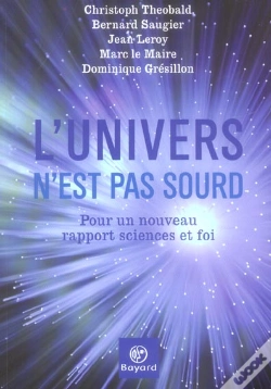 Capa do artigo L'Univers N'Est Pas Sourd ; Pour Un Nouveau Rapport Sciences Et Foi