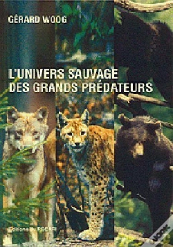 Capa do artigo L'Univers Sauvage Des Grands Prédateurs
