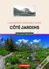 L'Université Grenoble Alpes : Côté Jardins