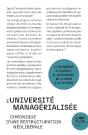 L'Université Managérialisée : Chronique D'Une Restructuration Néolibérale - Preview