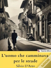 Capa do artigo Luomo Che Camminava Per Le Strade