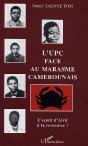L'Upc Face Au Marasme Camerounais ; L'Esprit D'Avril A La Rescousse ! - Preview